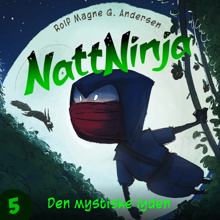 Omslag Nattninja - Den Mystiske Lyden av Rolf Magne G. Andersen (Lydbok)