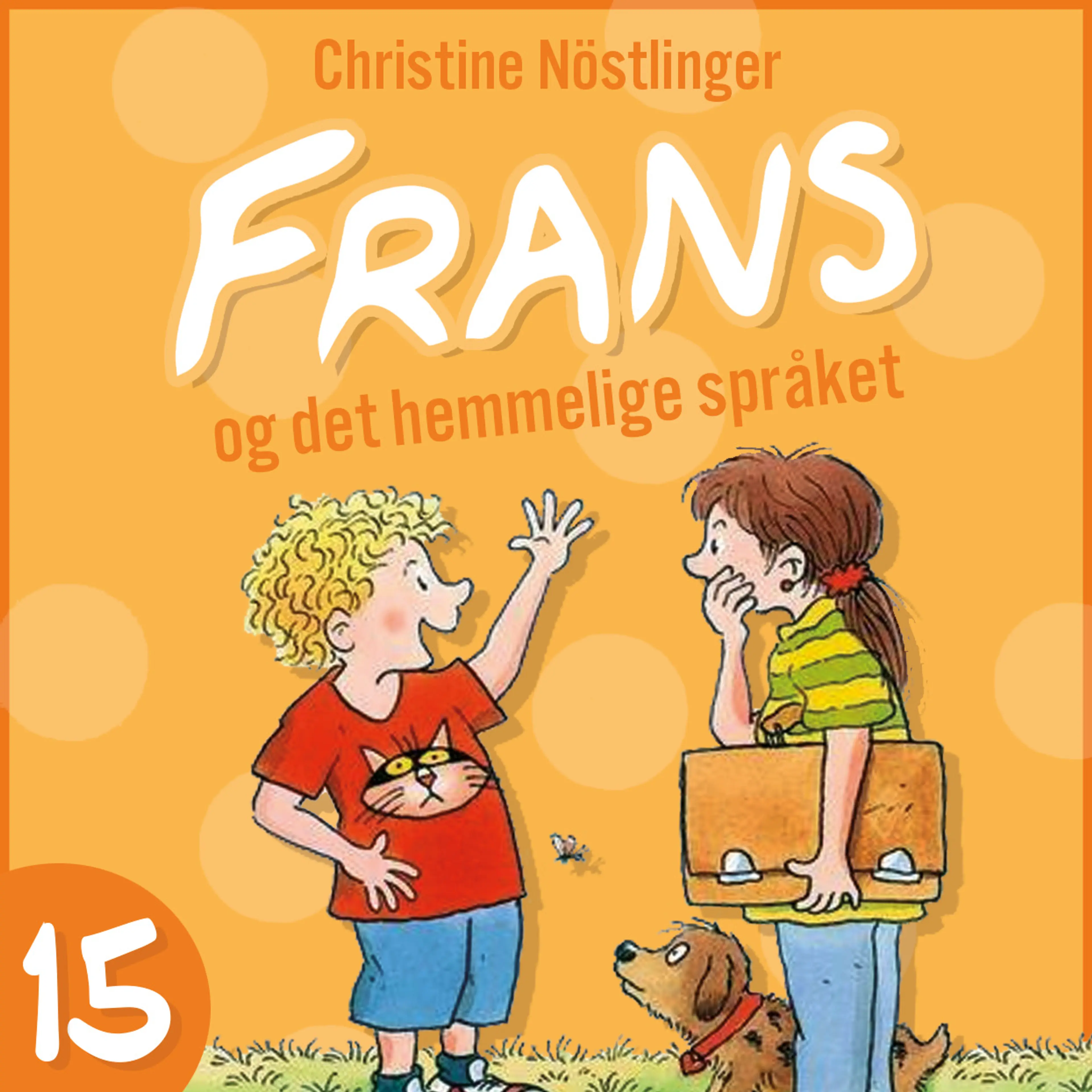 Omslag Frans og det hemmelige språket av Christine Nöstlinger (Lydbok)