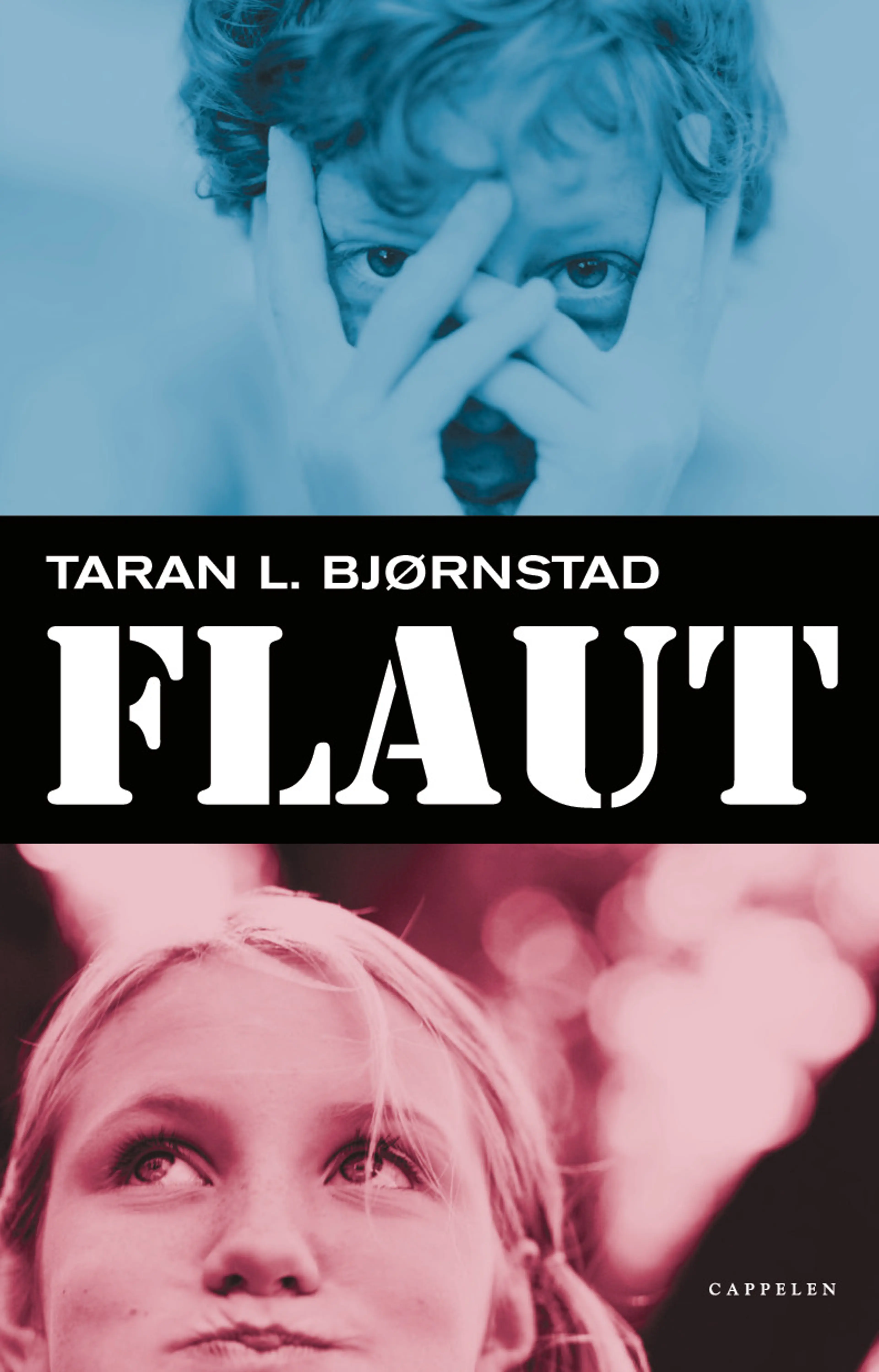 Omslag Flaut av Taran L. Bjørnstad (Innbundet)
