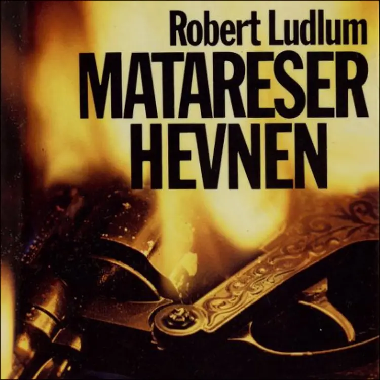 Omslag Matareser-hevnen av Robert Ludlum (Lydbok)