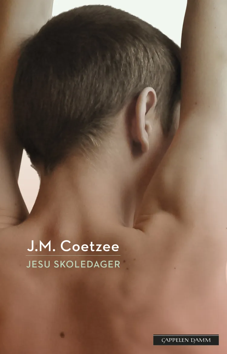 Omslag Jesu skoledager av J.M. Coetzee (Innbundet)