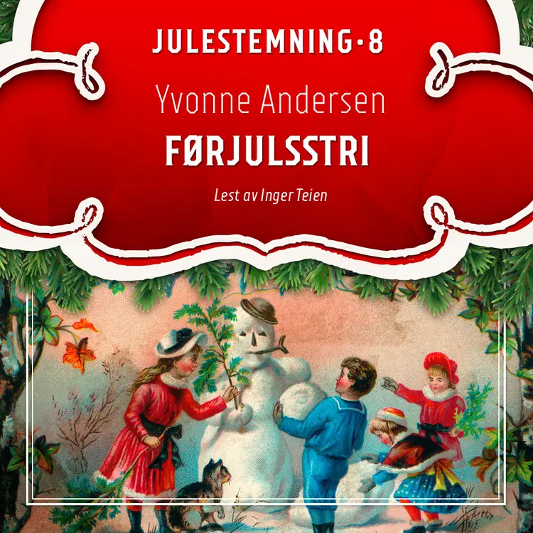 Omslag Førjulsstri av Yvonne Andersen (Lydbok)