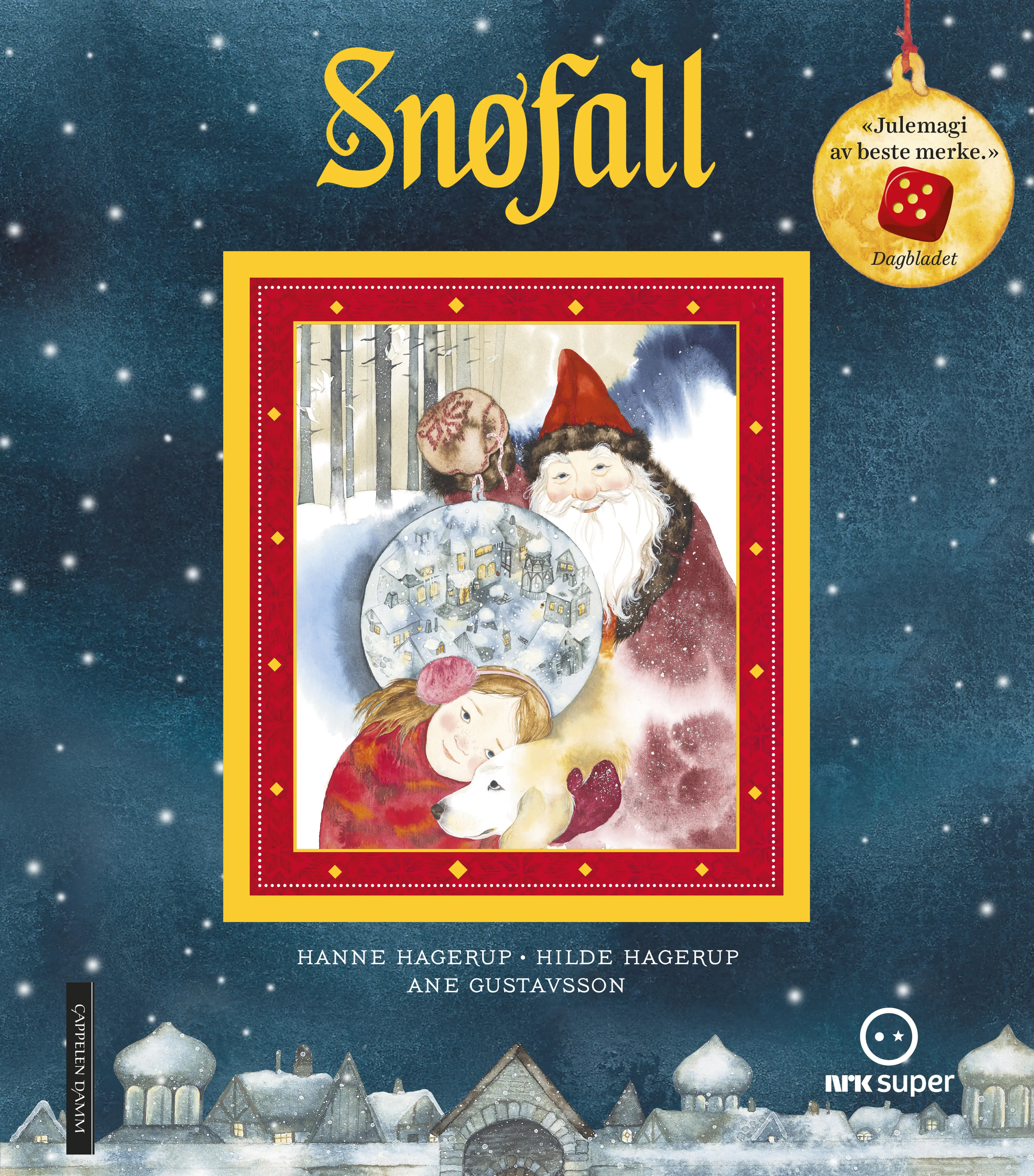 Omslag Snøfall av Hanne Hagerup og Hilde Hagerup (Innbundet)