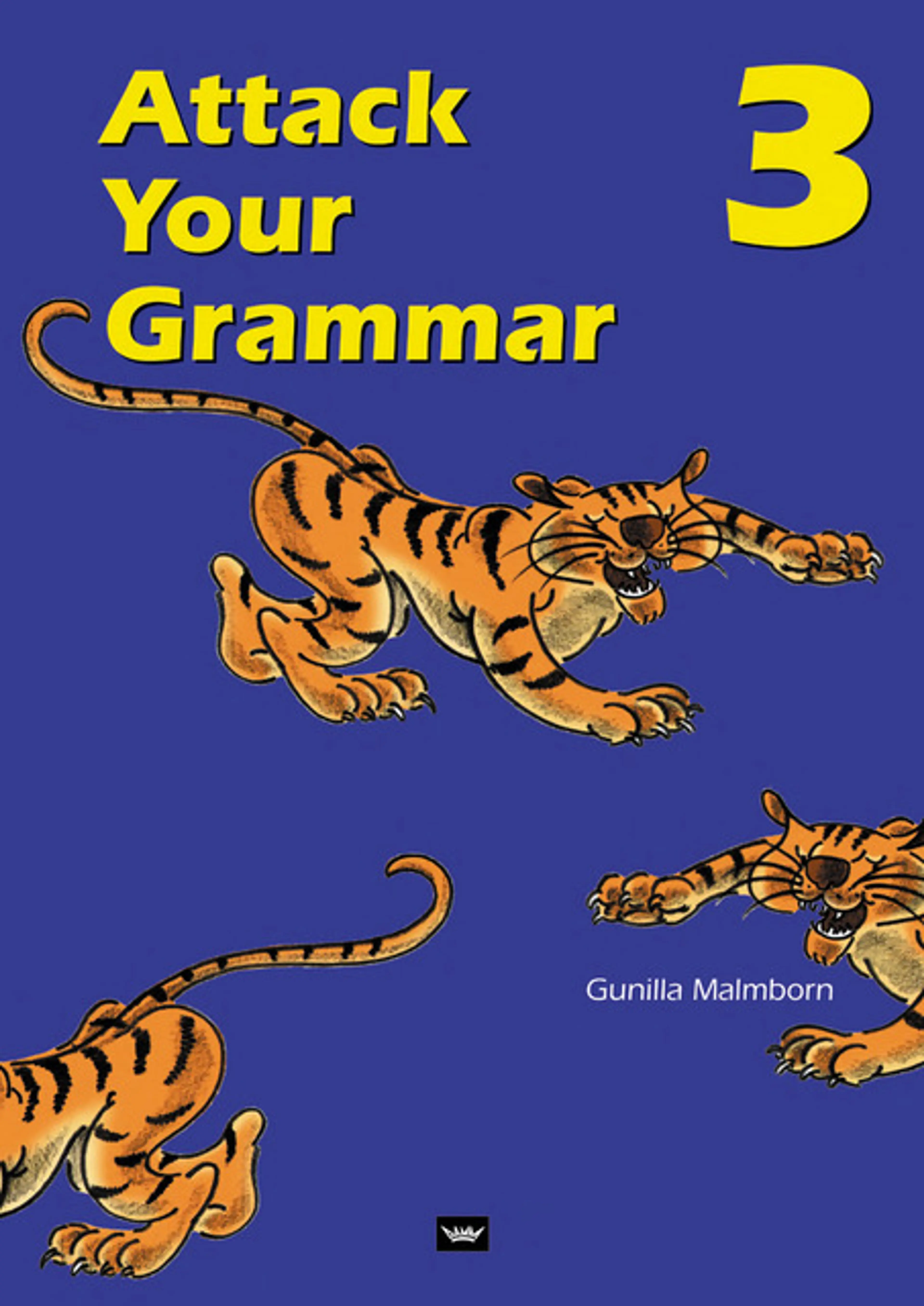 Omslag Attack Your Grammar 3 av Gunilla Malmborn (Heftet)