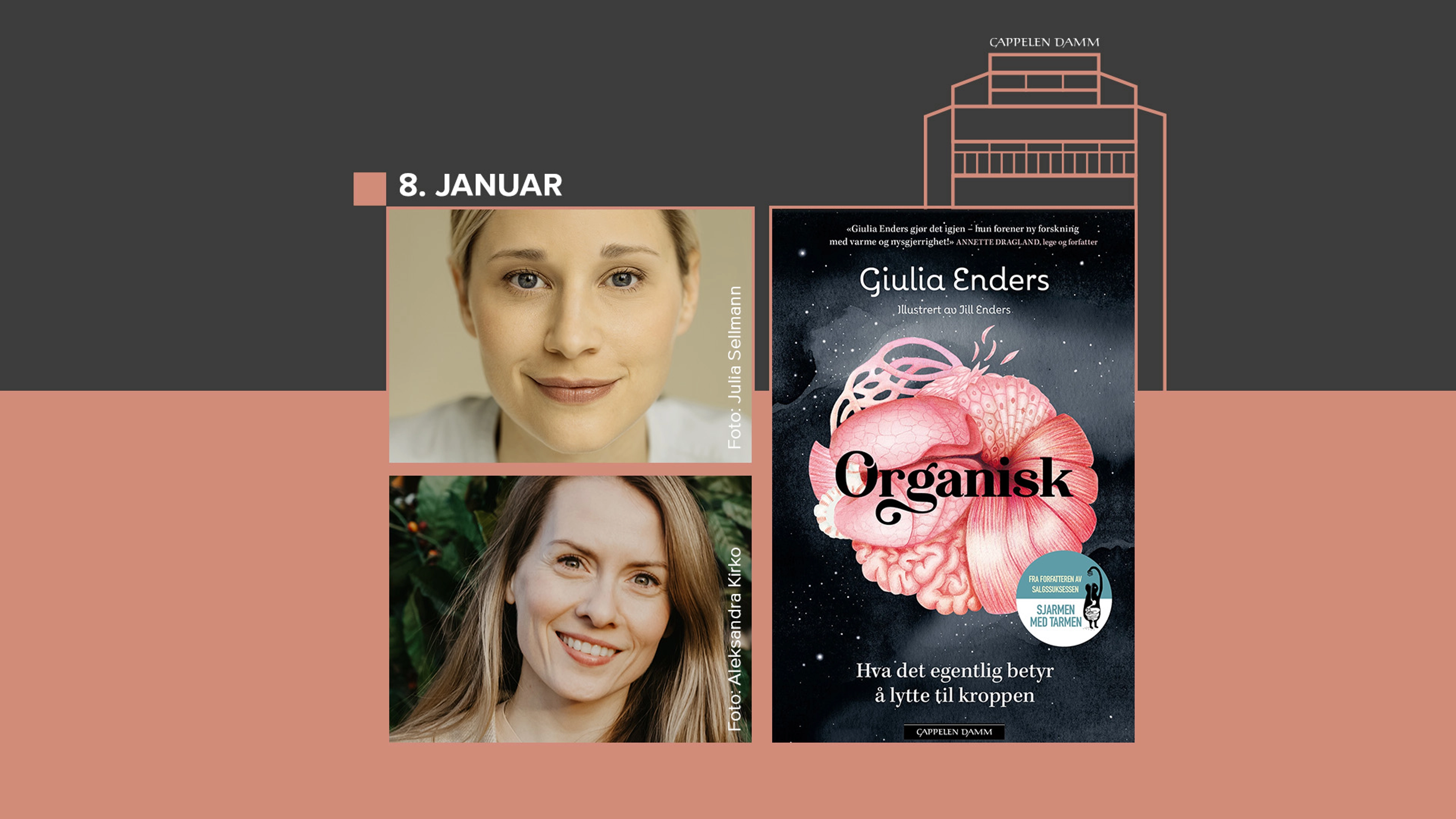 Annette Dragland og Giulia Enders