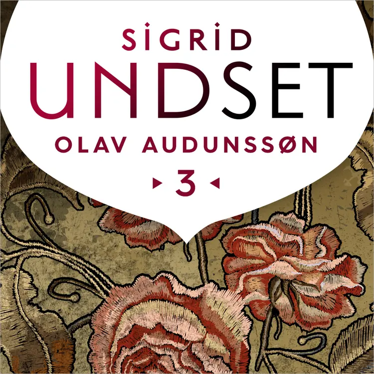 Omslag Olav Audunssøns lykke av Sigrid Undset (Lydbok)