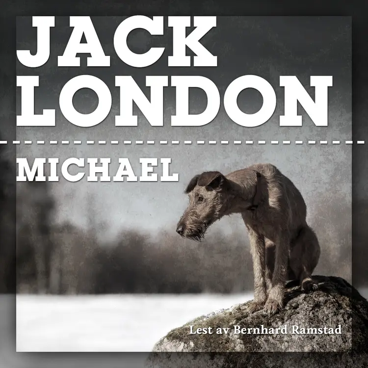 Omslag Michael av Jack London (Lydbok)