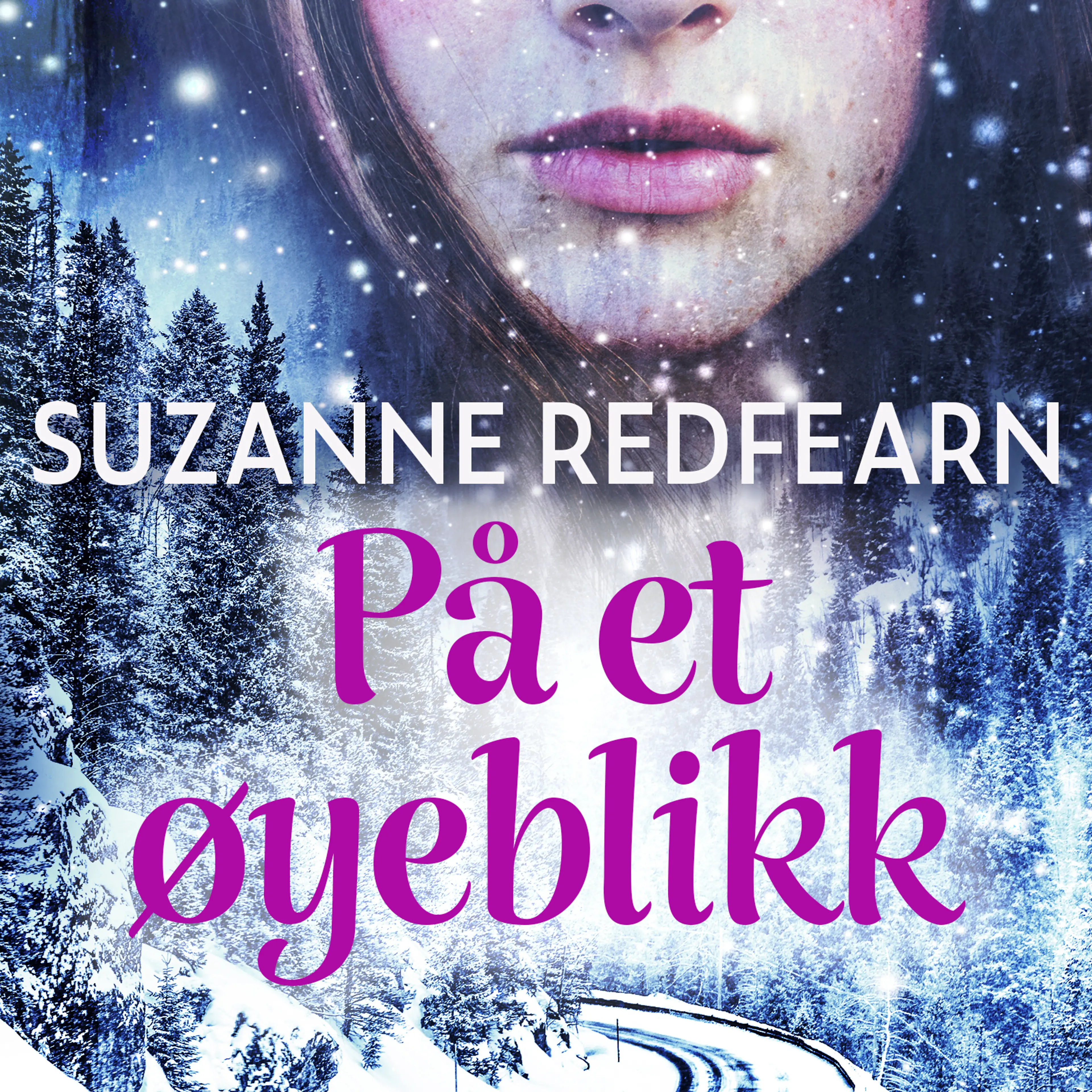 Omslag På et øyeblikk av Suzanne Redfearn (Lydbok)