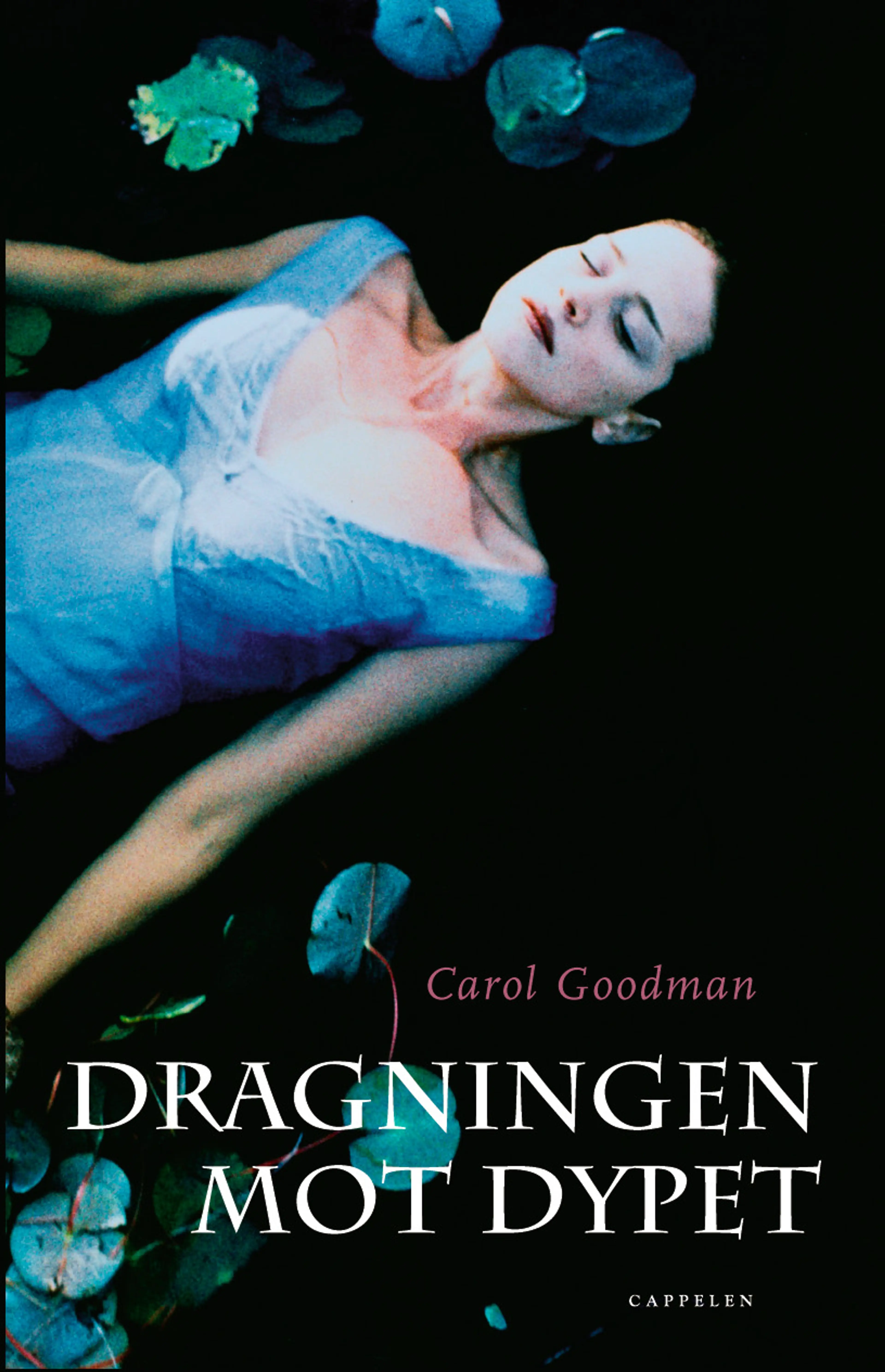 Omslag Dragningen mot dypet av Carol Goodman (Innbundet)