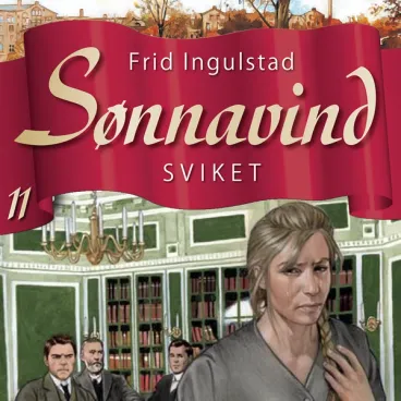 Omslag Sviket av Frid Ingulstad (Lydbok)
