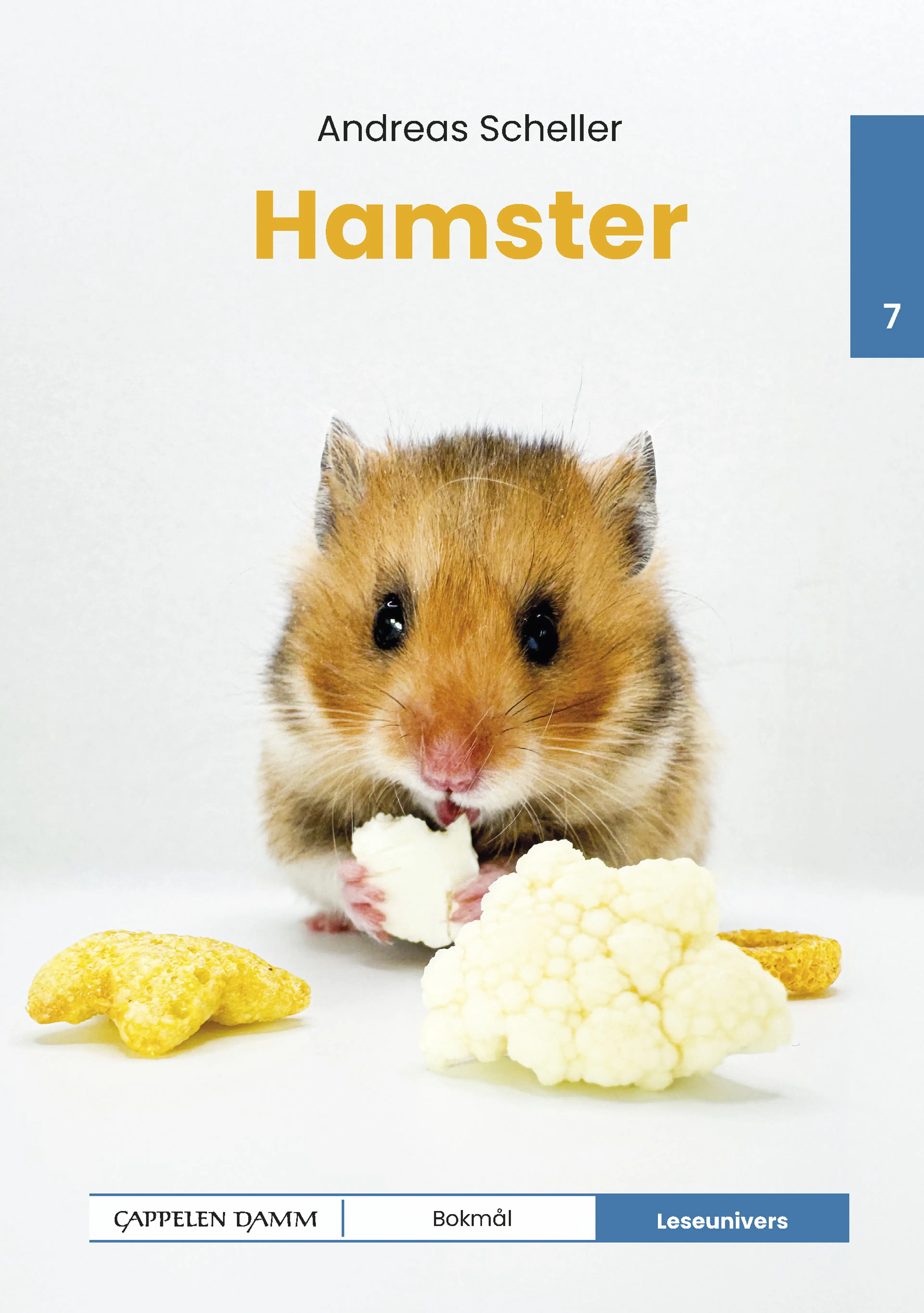 Omslag Leseunivers 7: Hamster av Andreas Munk Scheller (Innbundet)