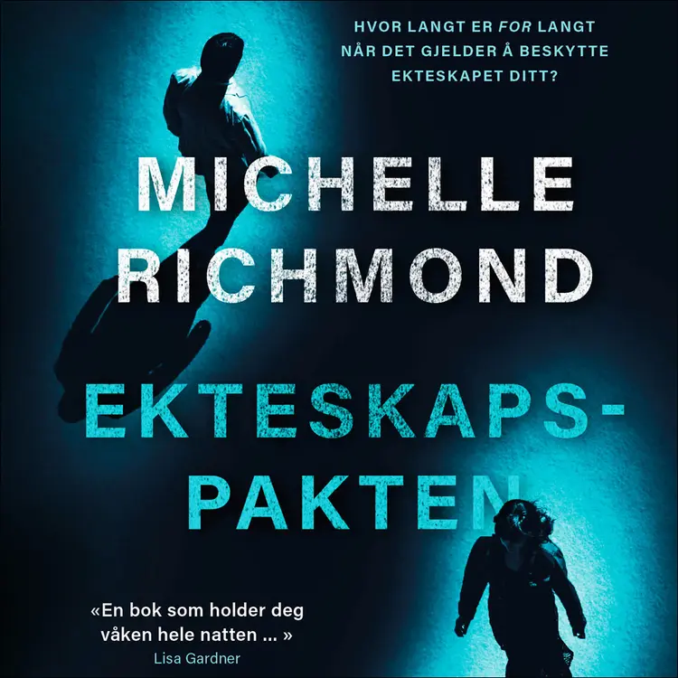 Omslag Ekteskapspakten av Michelle Richmond (Lydbok)