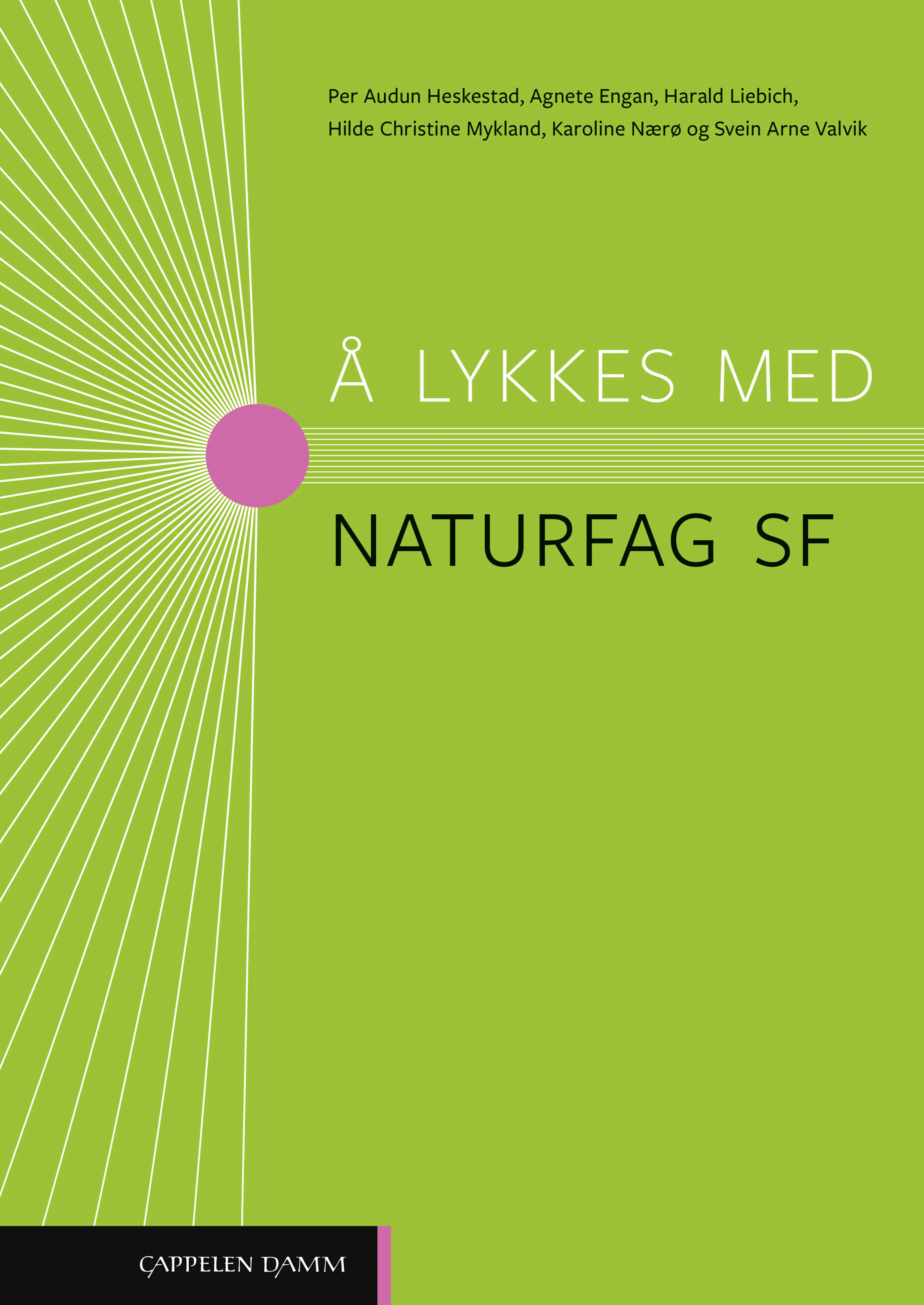 Omslag Å lykkes med naturfag SF (2023) av Heskestad, Engan mfl (Heftet)