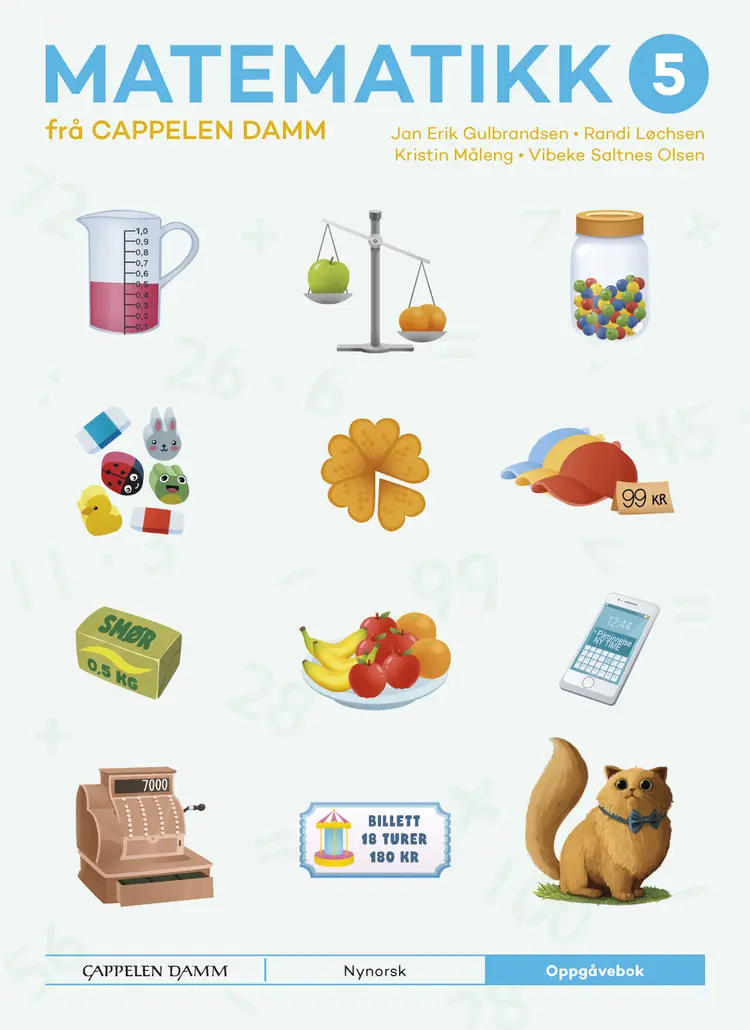 Omslag Matematikk 5 frå  Cappelen Damm Oppgåvebok av Jan Erik Gulbrandsen, Randi Løchsen, Kristin Måleng og Vibeke Saltnes Olsen (Heftet)