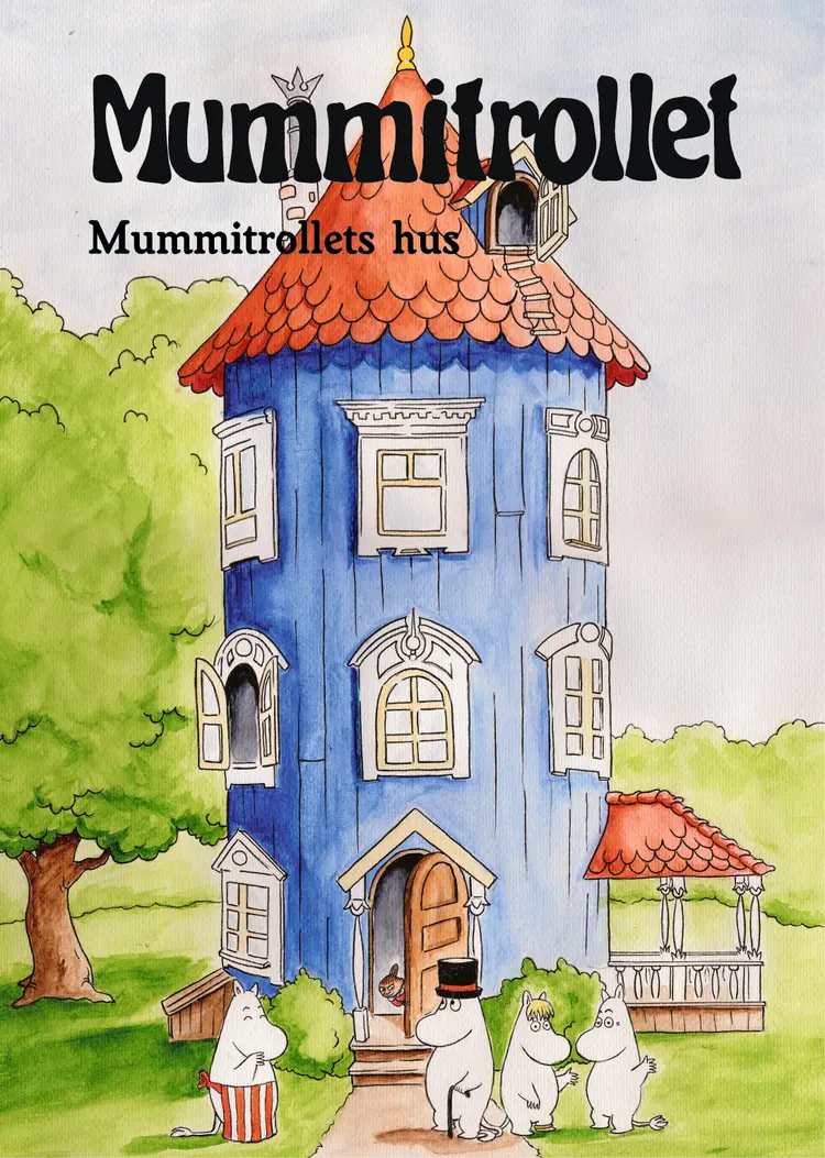 Omslag Mummitrollets hus av Tove Jansson (Innbundet)