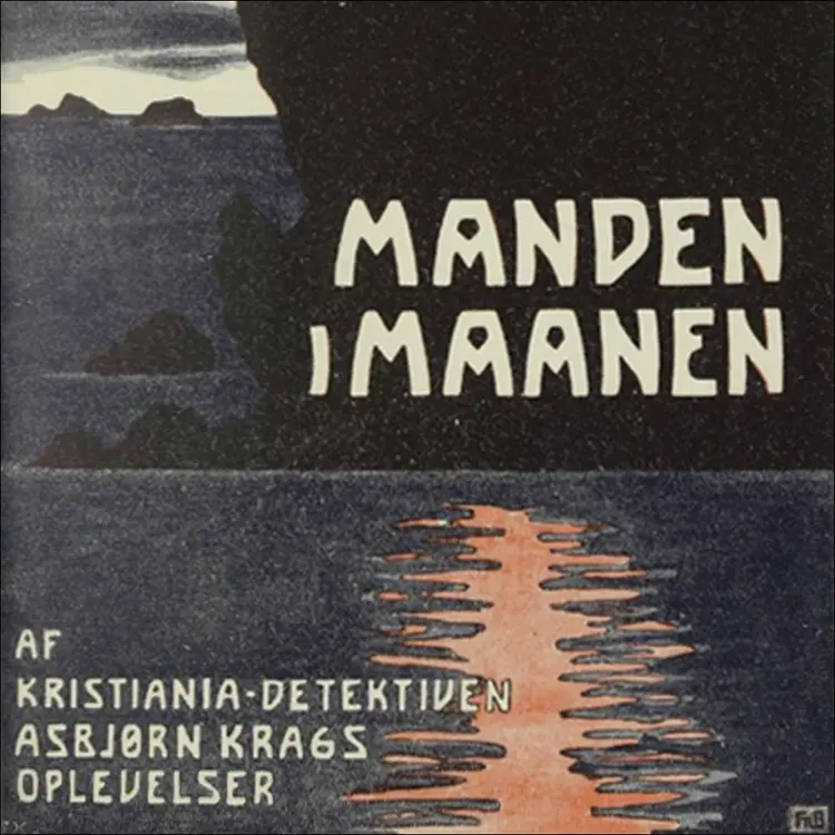 Omslag Mannen i månen av Stein Riverton (Lydbok)
