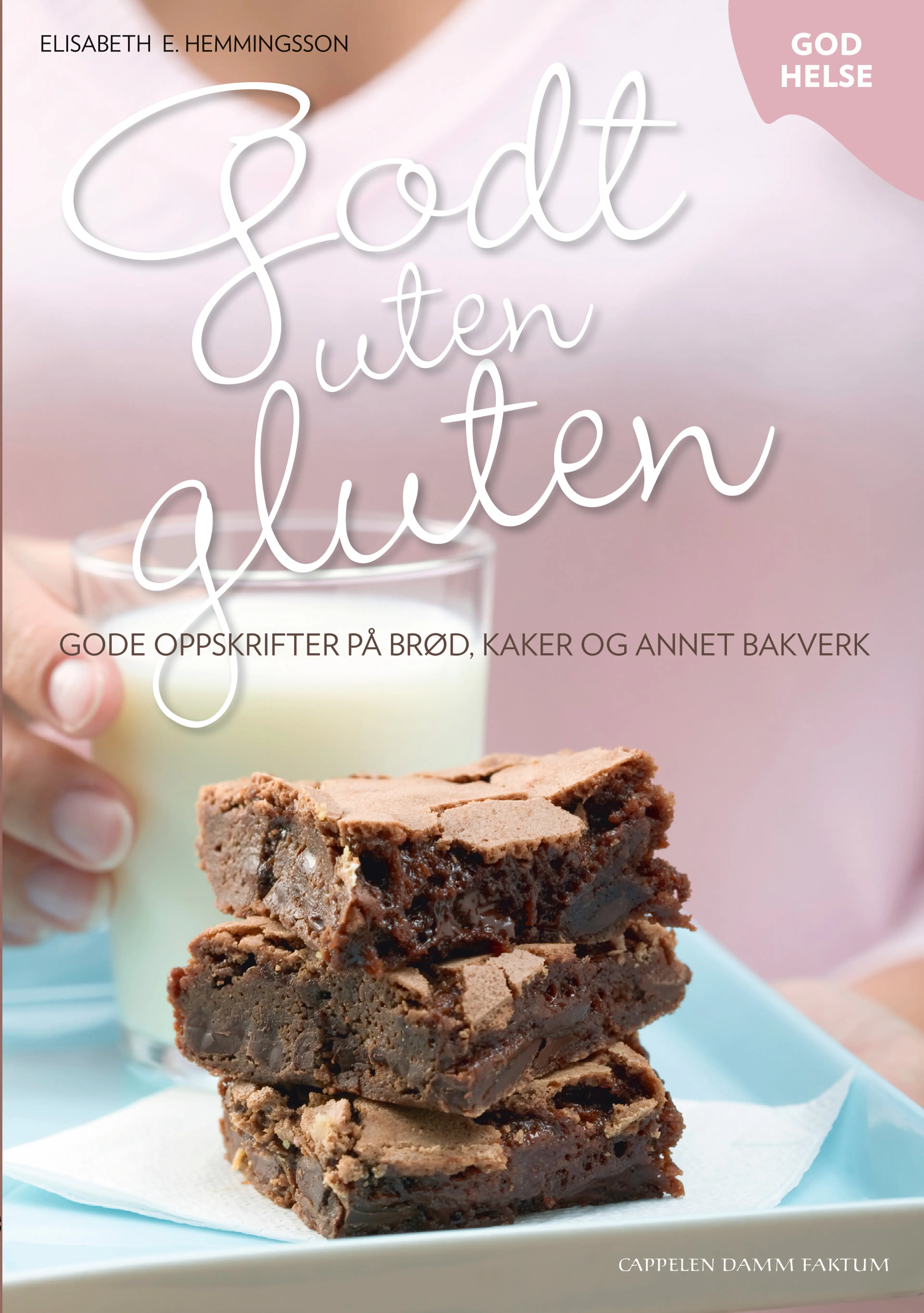 Omslag Godt uten gluten av Elisabeth Ekstrand Hemmingsson (Innbundet)