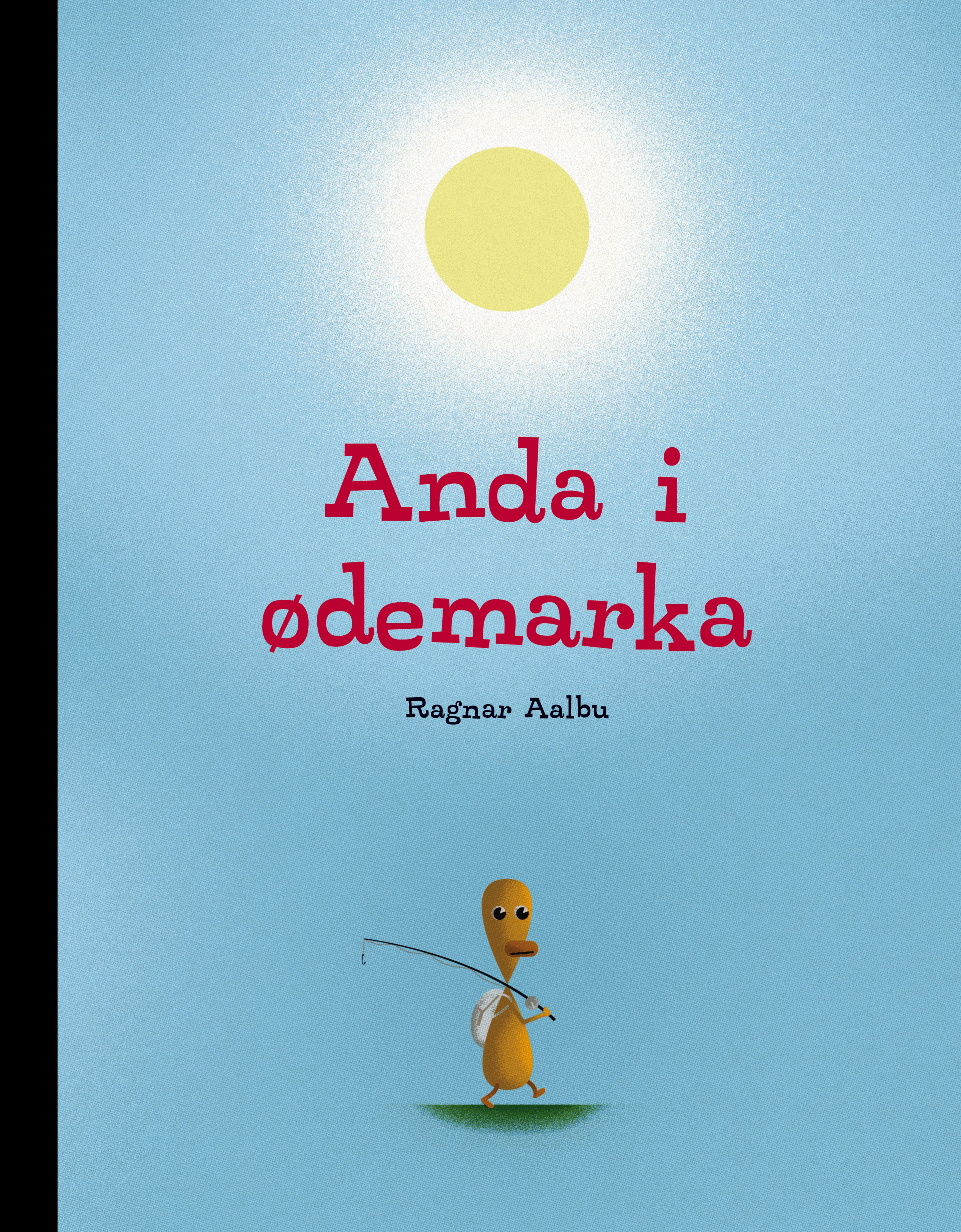 Omslag Anda i ødemarka av Ragnar Aalbu (Innbundet)