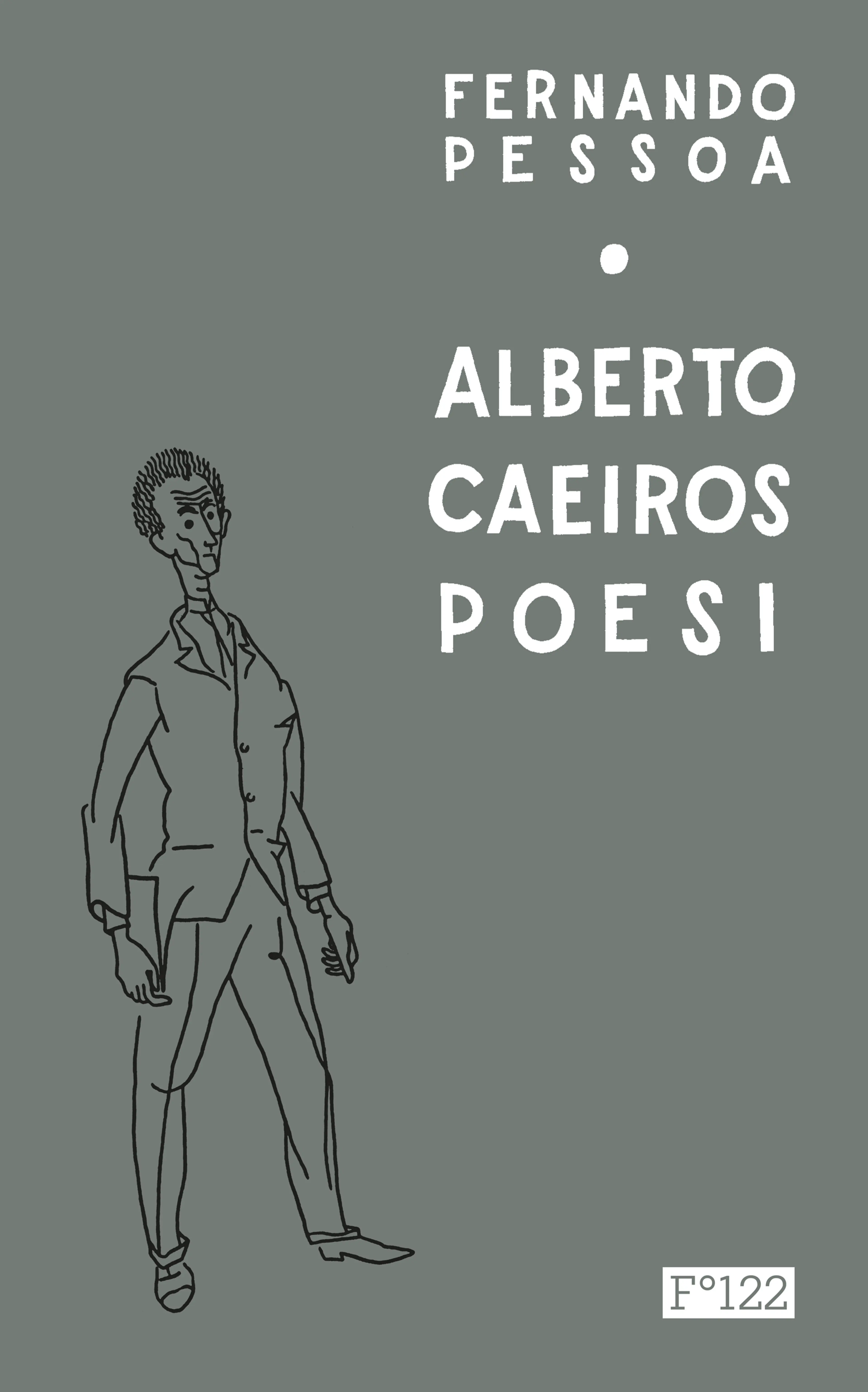 Omslag Alberto Caeiros poesi av Fernando Pessoa (Innbundet)