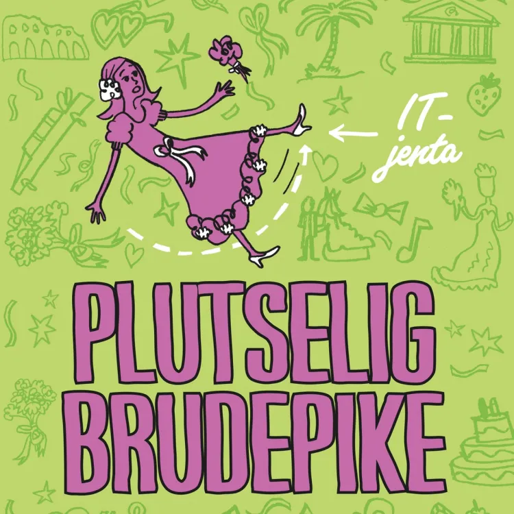 Omslag Plutselig brudepike av Katy Birchall (Lydbok)