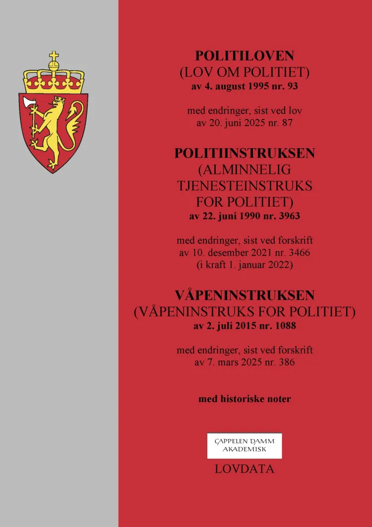 Omslag Politiloven (lov om politiet) m/politiinstruksen og våpeninstruksen (Heftet)