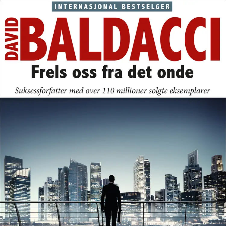 Omslag Frels oss fra det onde av David Baldacci (Lydbok)