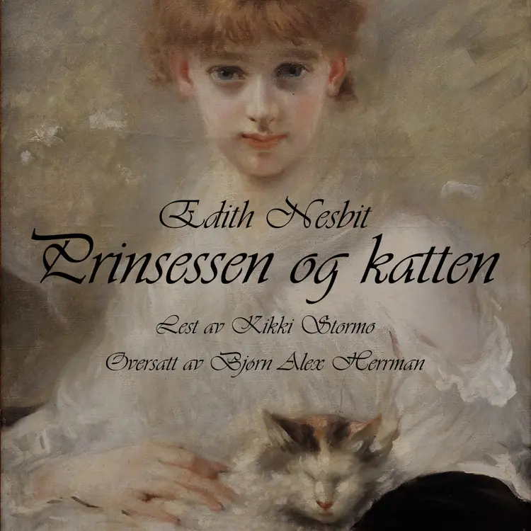 Omslag Prinsessen og katten av Edith Nesbit (Lydbok)
