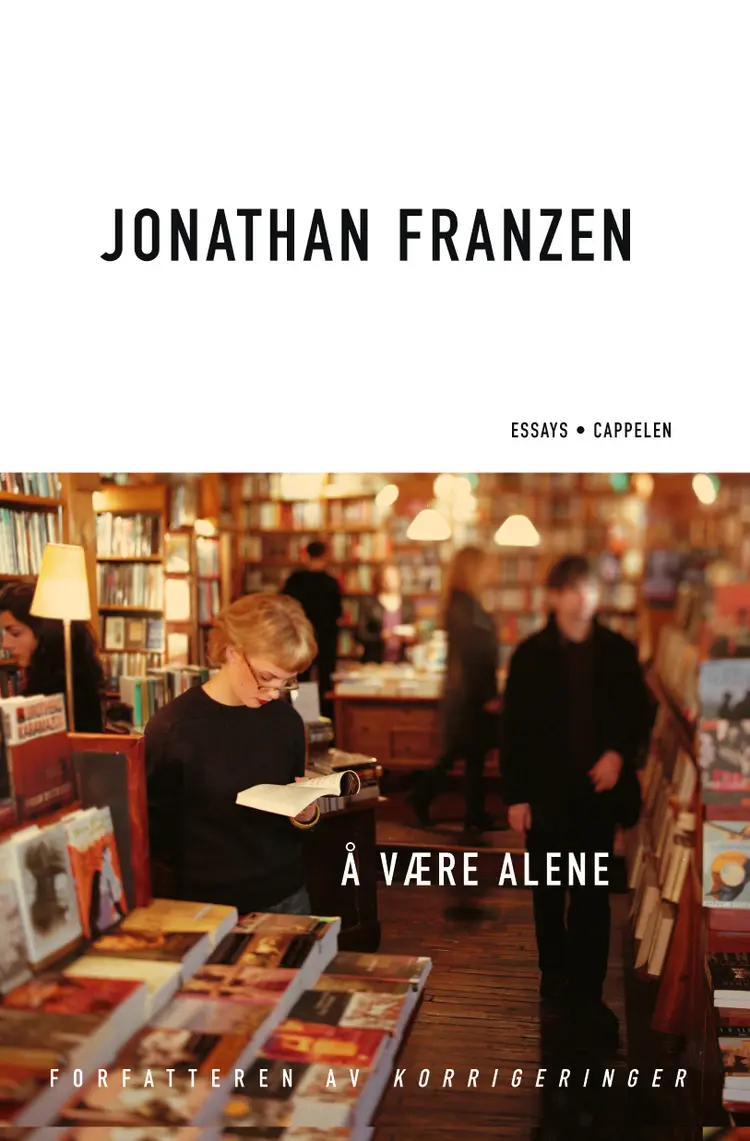 Omslag Å være alene av Jonathan Franzen (Innbundet)