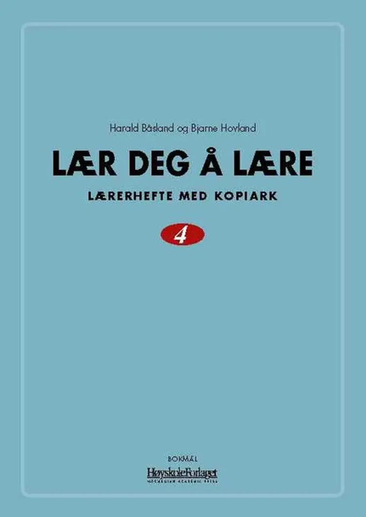 Omslag Lær deg å lære 4 av Harald Båsland og Bjarne Hovland (Ukjent)