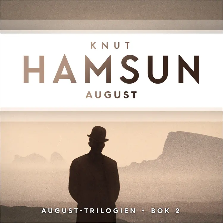 Omslag August av Knut Hamsun (Lydbok)
