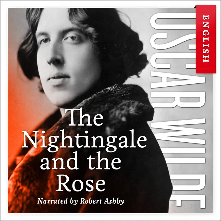 Omslag The Nightingale and the Rose av Oscar Wilde (Nedlastbar lydbok)