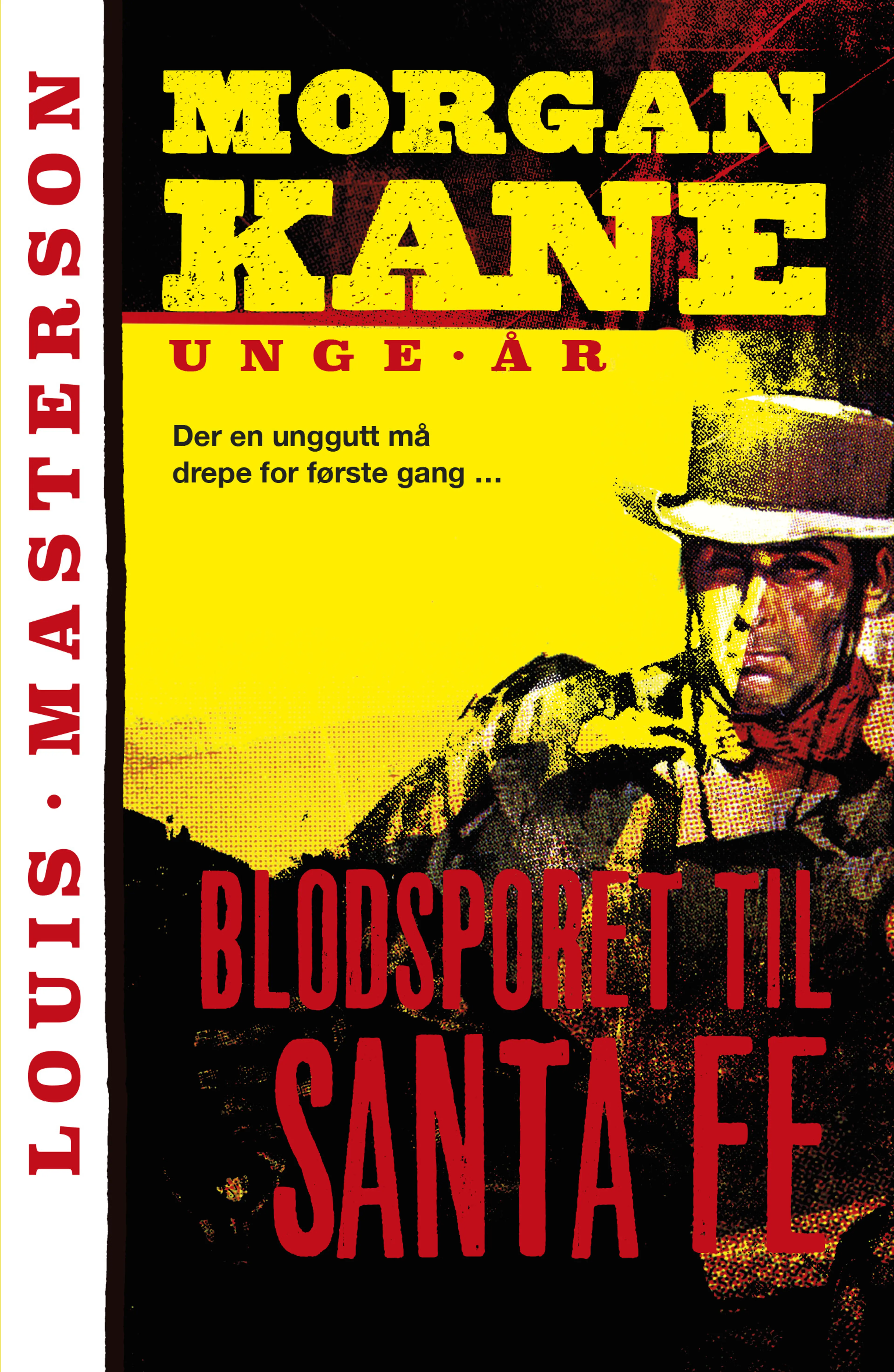 Omslag Blodsporet til Santa Fe av Louis Masterson (Heftet)