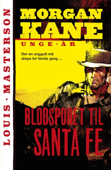 Omslag Blodsporet til Santa Fe av Louis Masterson (Heftet)