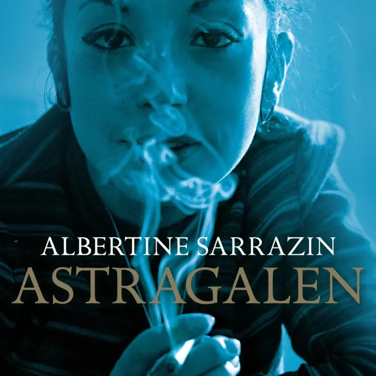 Omslag Astragalen av Albertine Sarrazin (Lydbok)