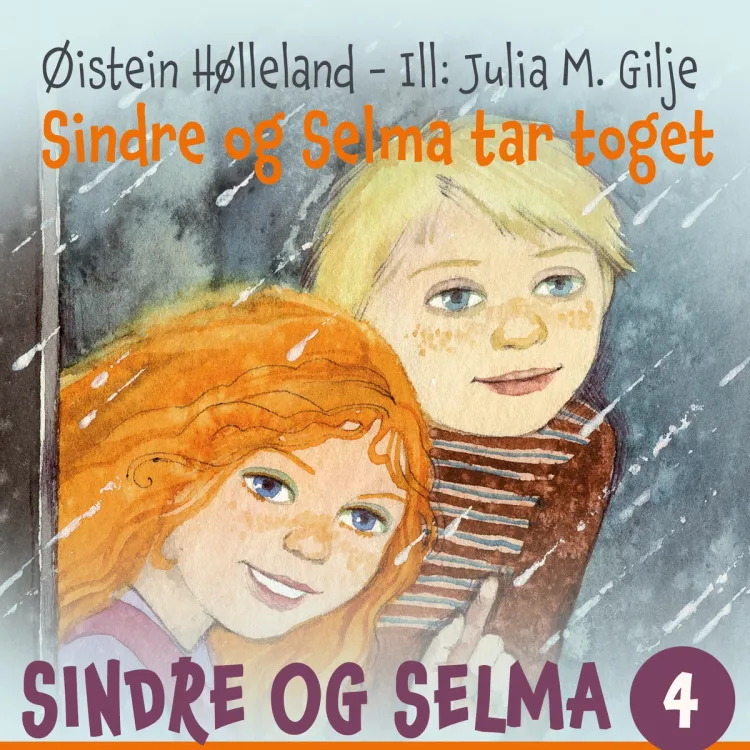 Omslag Sindre og Selma tar toget av Øistein Hølleland (Lydbok)