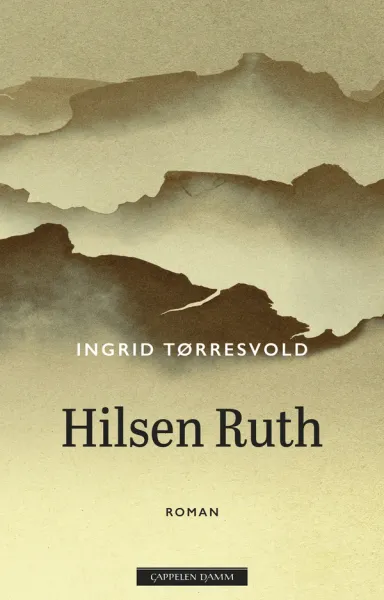 Omslag Hilsen Ruth av Ingrid Tørresvold (Innbundet)