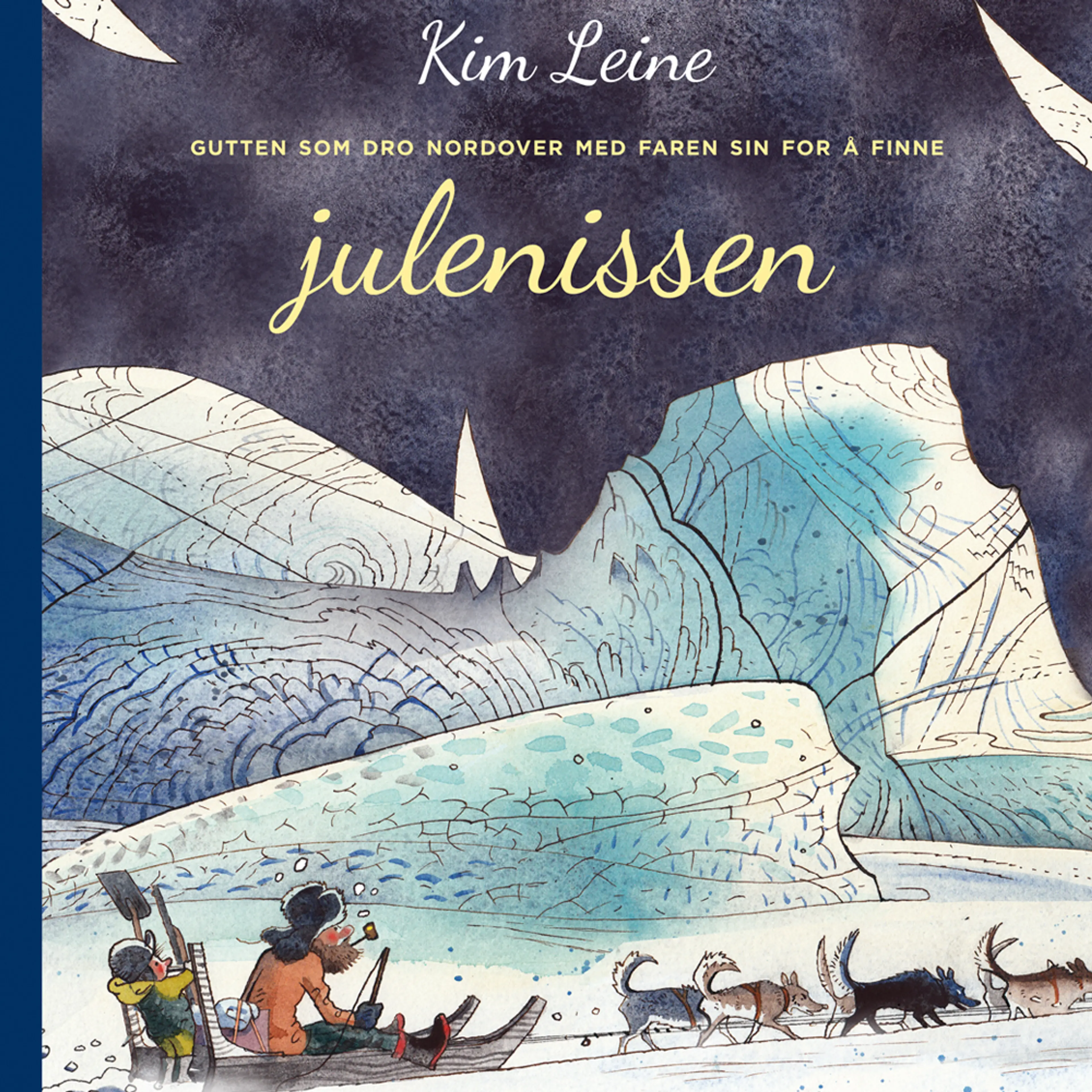 Omslag Gutten som dro nordover med faren sin for å finne julenissen av Kim Leine (Lydbok)
