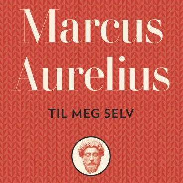 Omslag Til meg selv - Kleanthes' hymne av Marcus Aurelius (Lydbok)