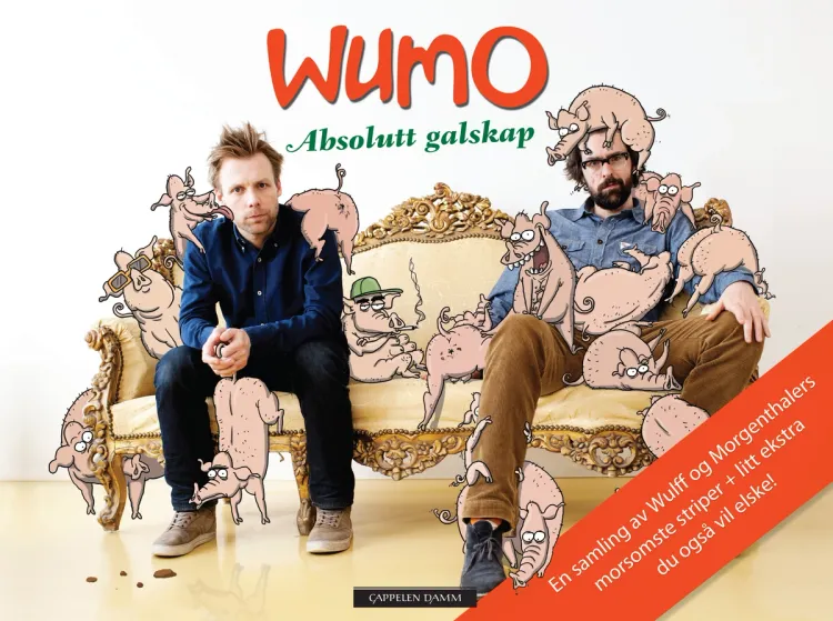 Omslag WuMo - Absolutt galskap av Mikael Wulff og Anders Morgenthaler (Innbundet)