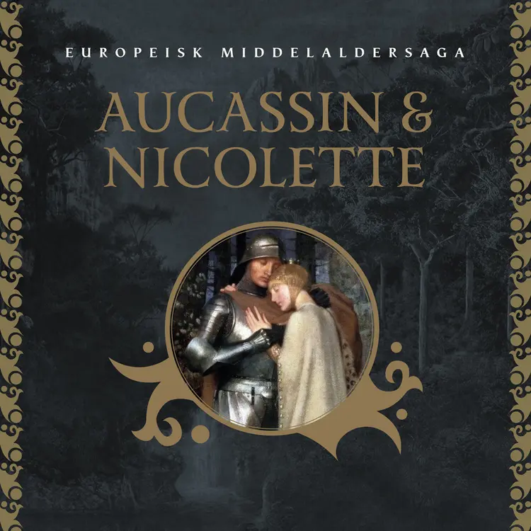 Omslag Aucassin og Nicolette av Flere (Lydbok)