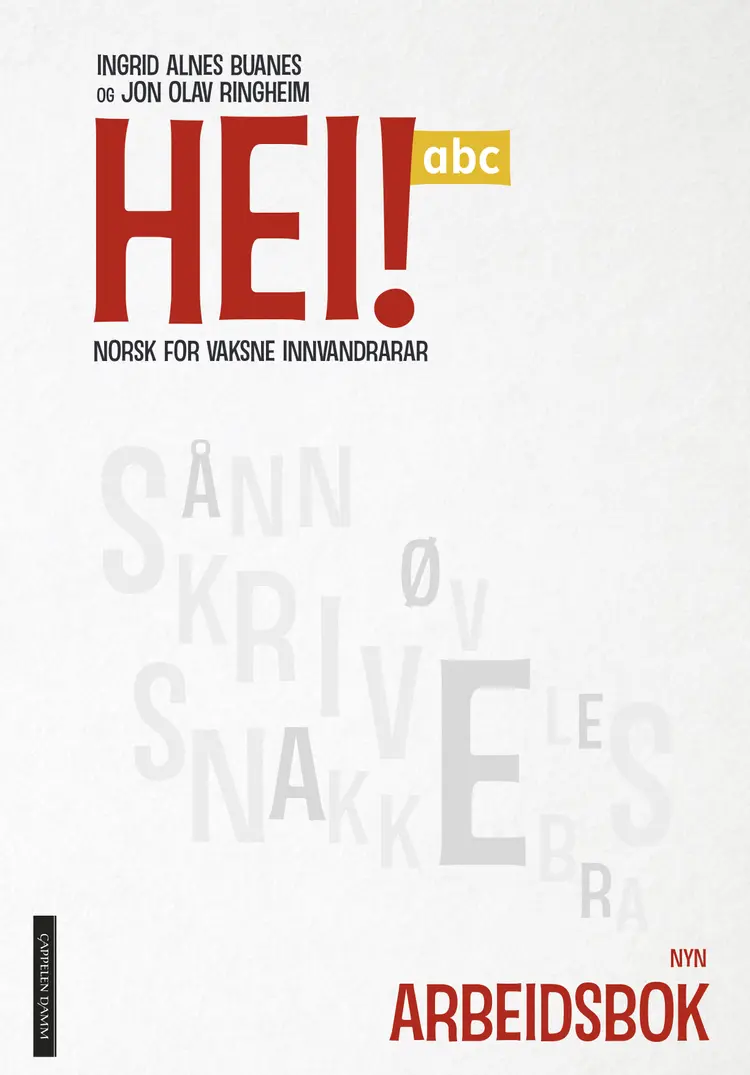 Omslag Hei! abc Arbeidsbok av Ingrid Alnes Buanes og Jon Olav Ringheim (Heftet)