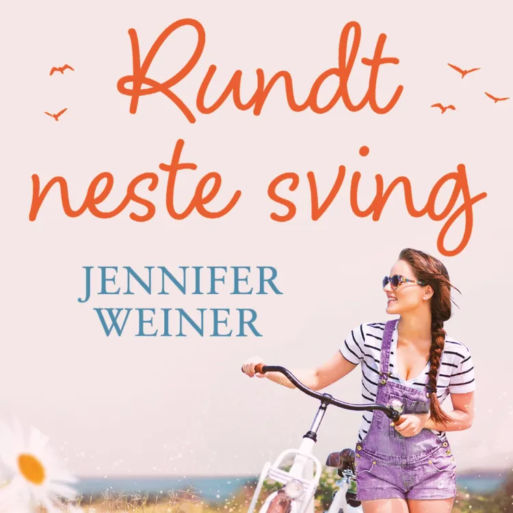 Omslag Rundt neste sving av Jennifer Weiner (Lydbok)