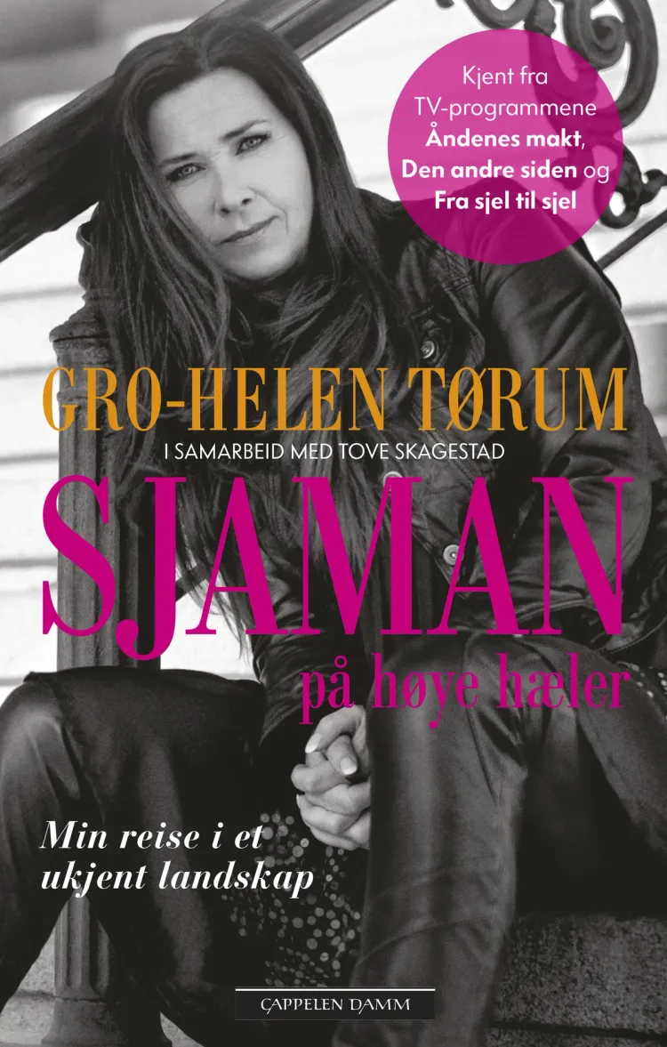Omslag Sjaman på høye hæler av Gro-Helen Tørum og Tove Skagestad (Heftet)