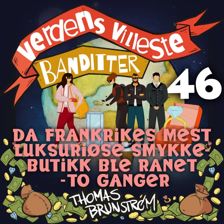 Omslag Da Frankrikes mest luksuriøse smykkebutikk ble ranet - to ganger av Thomas Brunstrøm (Lydbok)