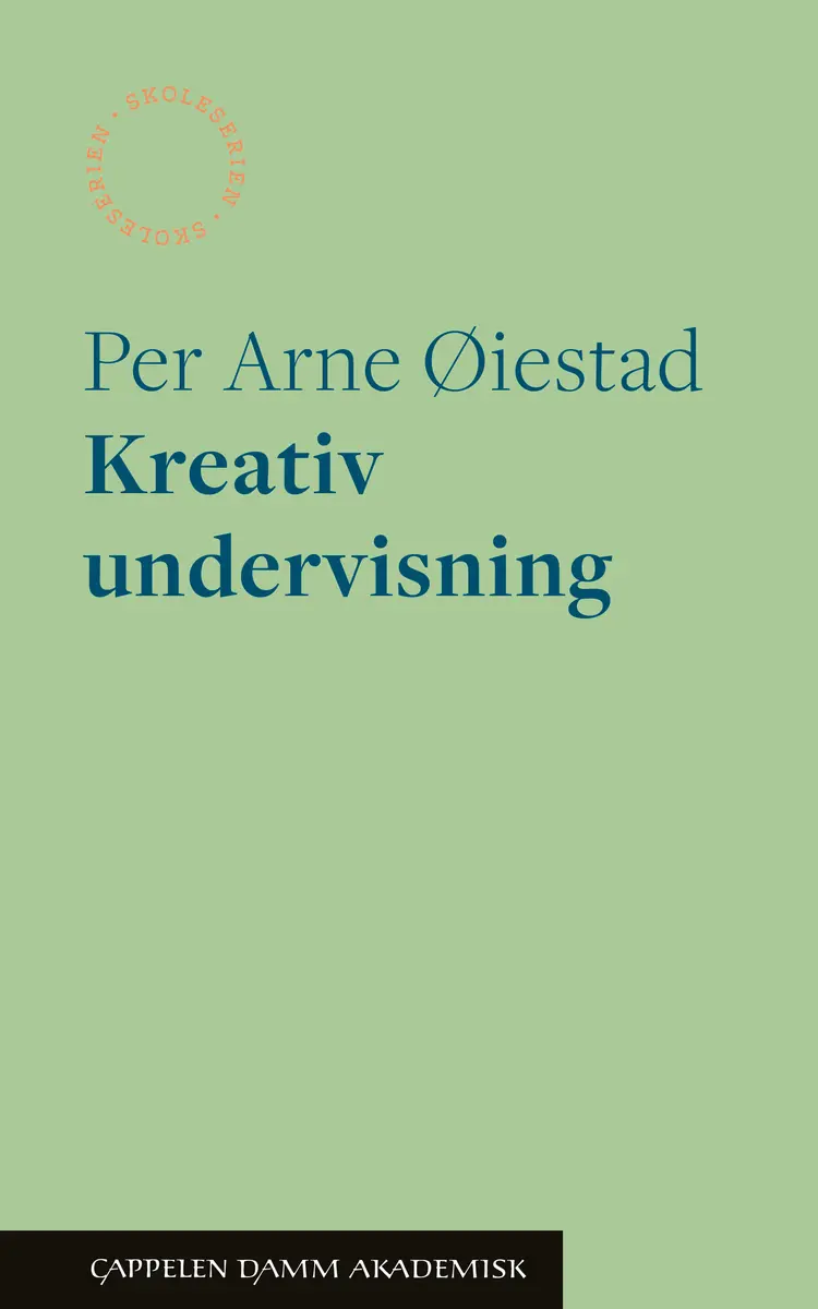 Omslag Kreativ undervisning av Per Arne Øiestad (Heftet)
