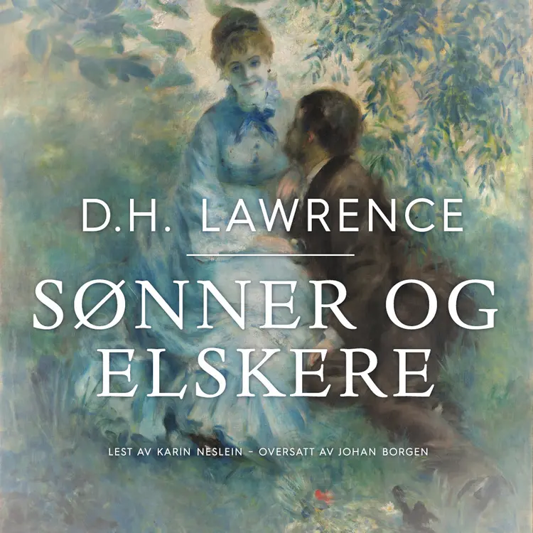 Omslag Sønner og elskere av D. H. Lawrence (Lydbok)