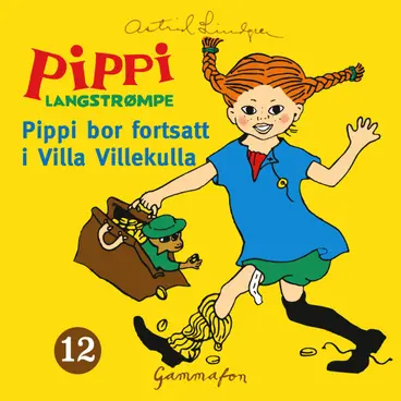 Omslag Pippi bor fortsatt i Villa Villekulla av Astrid Lindgren (Lydbok)