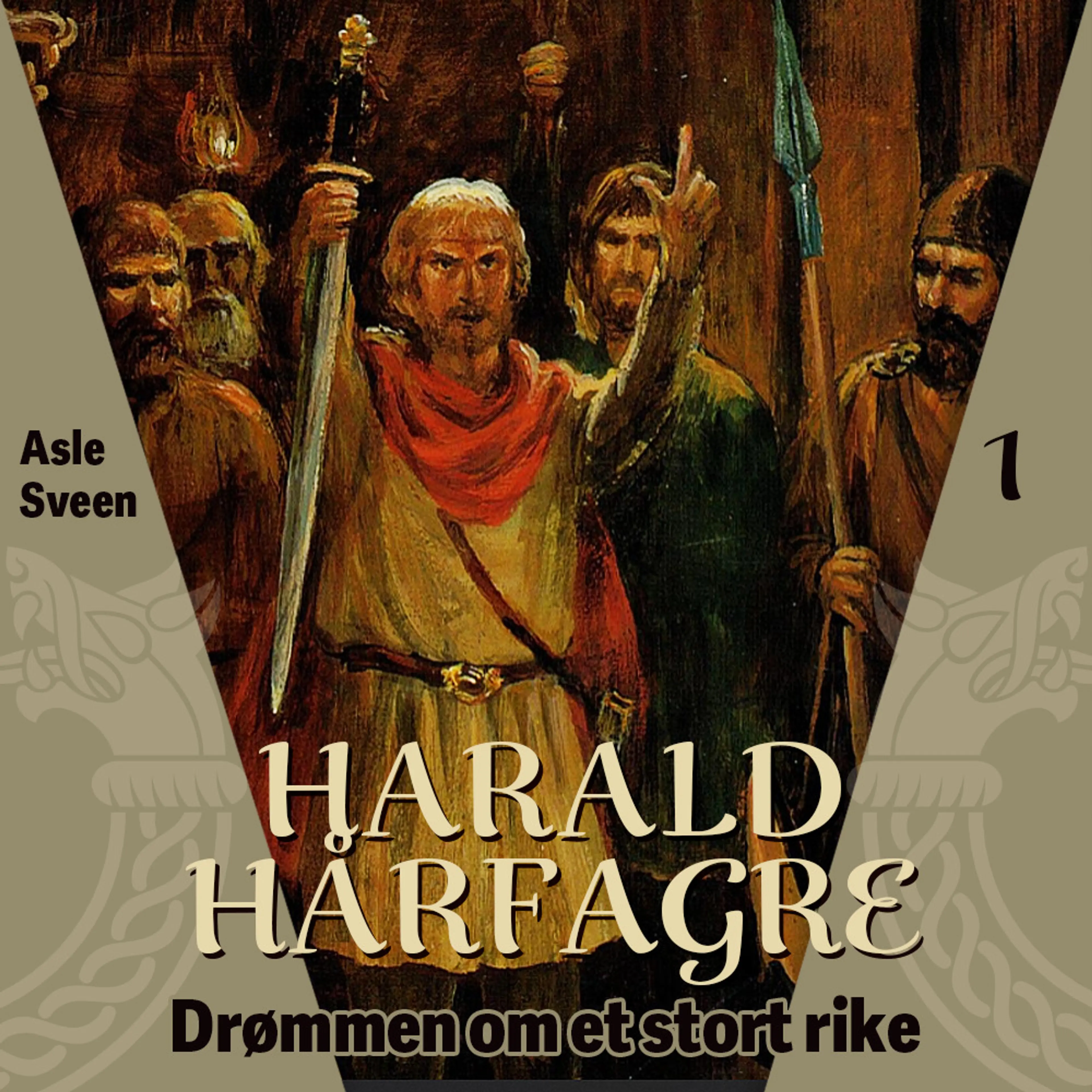 Omslag Harald Hårfagre av Asle Sveen (Lydbok)