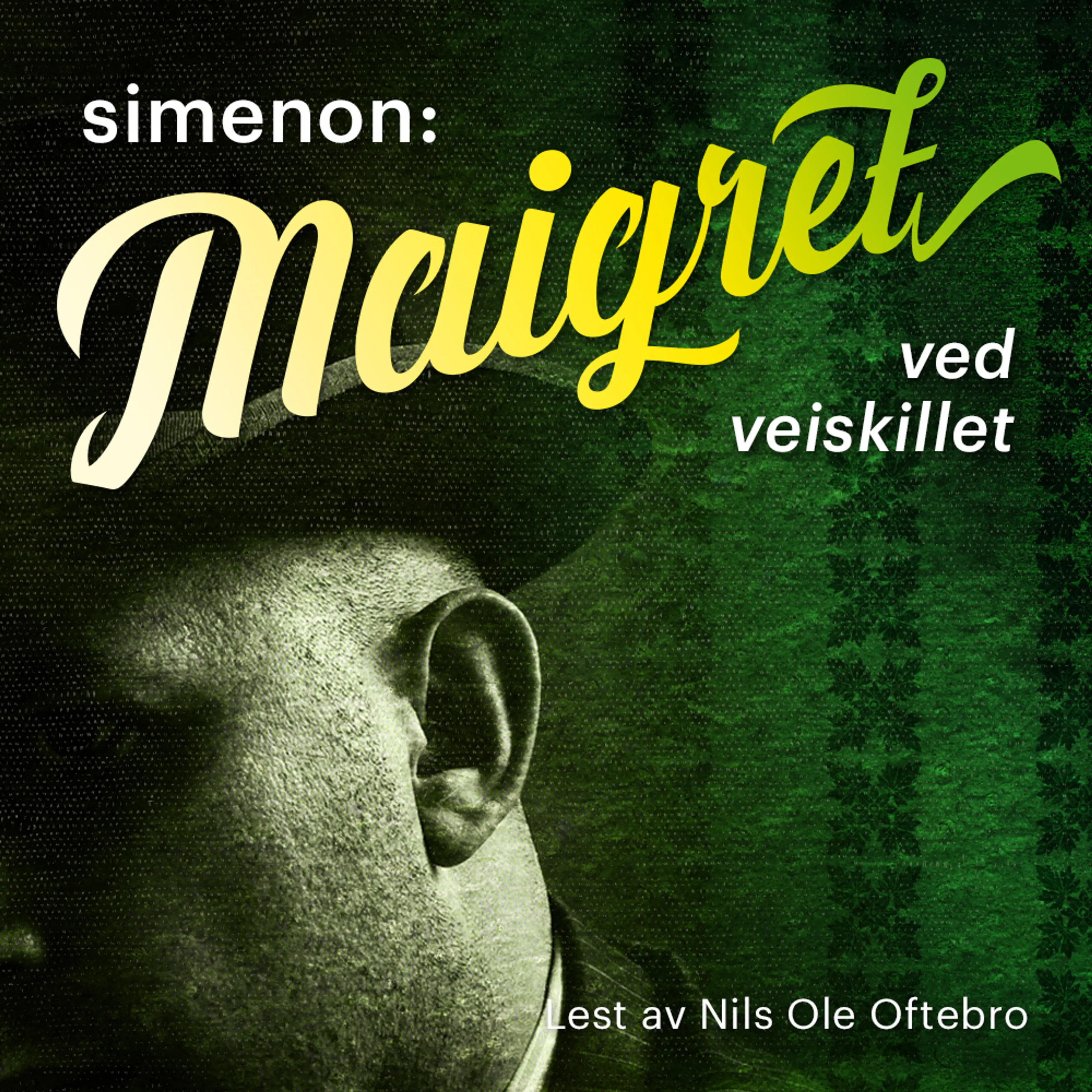 Omslag Maigret ved veiskillet av Georges Simenon (Lydbok)