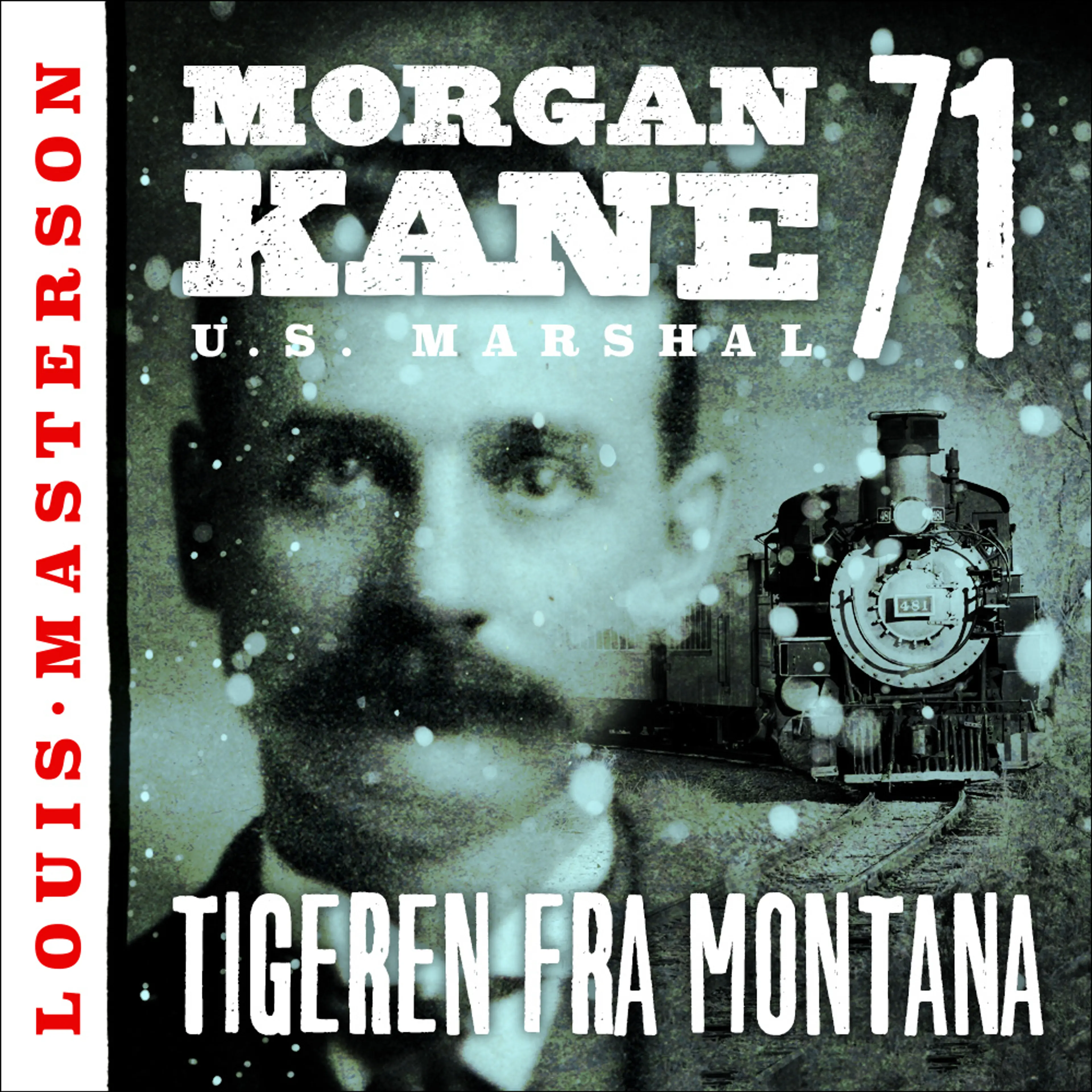 Omslag Tigeren fra Montana av Louis Masterson (Lydbok)